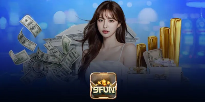 Nhà Cái 9fun - Sân Chơi Cá Cược Đỉnh Cao, Trải Nghiệm Tuyệt Vời 3 9FUN.TV#9FUN