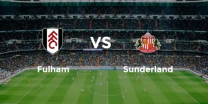 Fulham vs Sunderland