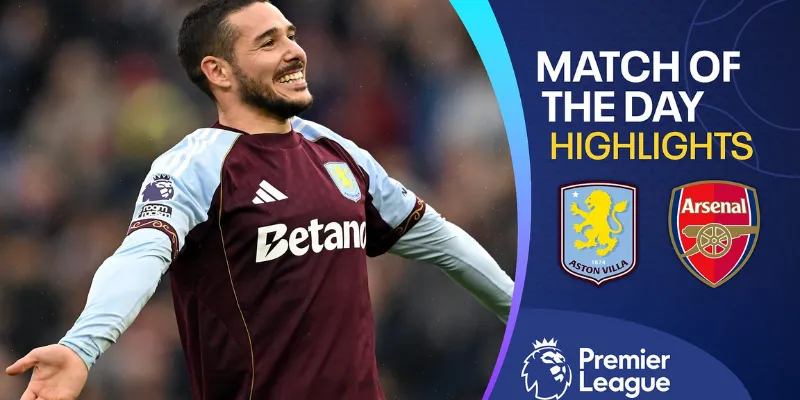 Nhìn lại kết quả trận Arsenal vs Aston Villa