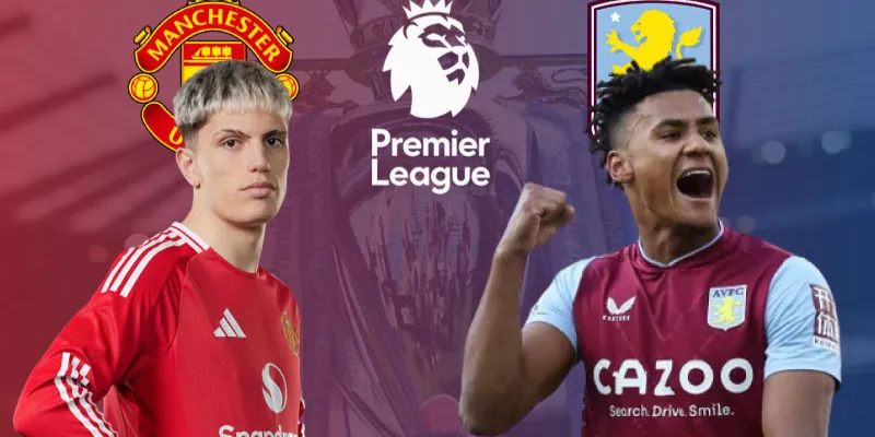 Nhận Định Aston Villa Vs Manchester United 23h30 Ngày 21/12 2 Soi kèo Aston Villa vs Manchester United